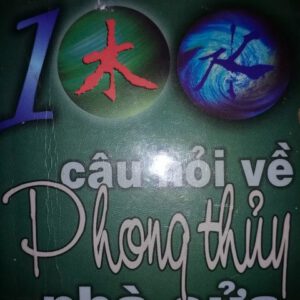 100 câu hỏi phong thủy