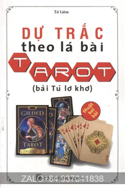 Dự trắc theo lá bài Tarot (Bài tú lơ khơ) - Thuật bói bài