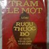 Trăm lẻ một rượu bổ( sách rượu,ngâm rượu,rượu thuốc,phương pháp chế biến rượu,rượu bổ)