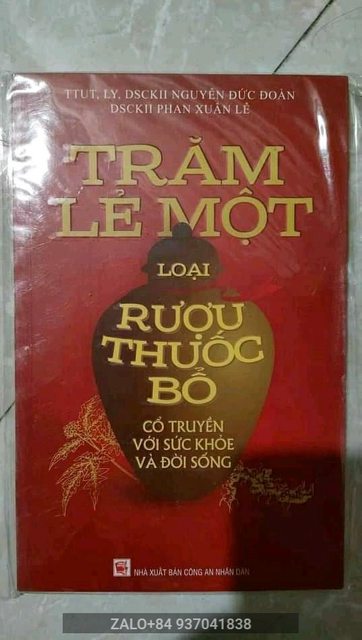 Trăm lẻ một rượu bổ( sách rượu,ngâm rượu,rượu thuốc,phương pháp chế biến rượu,rượu bổ)